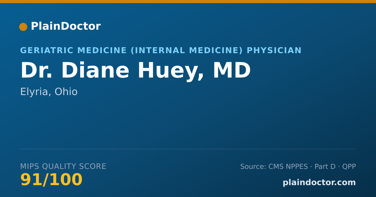Shareable card for Diane Huey, MD - Geriatric Medicine (Internal Medicine) Physician, Elyria, OH
