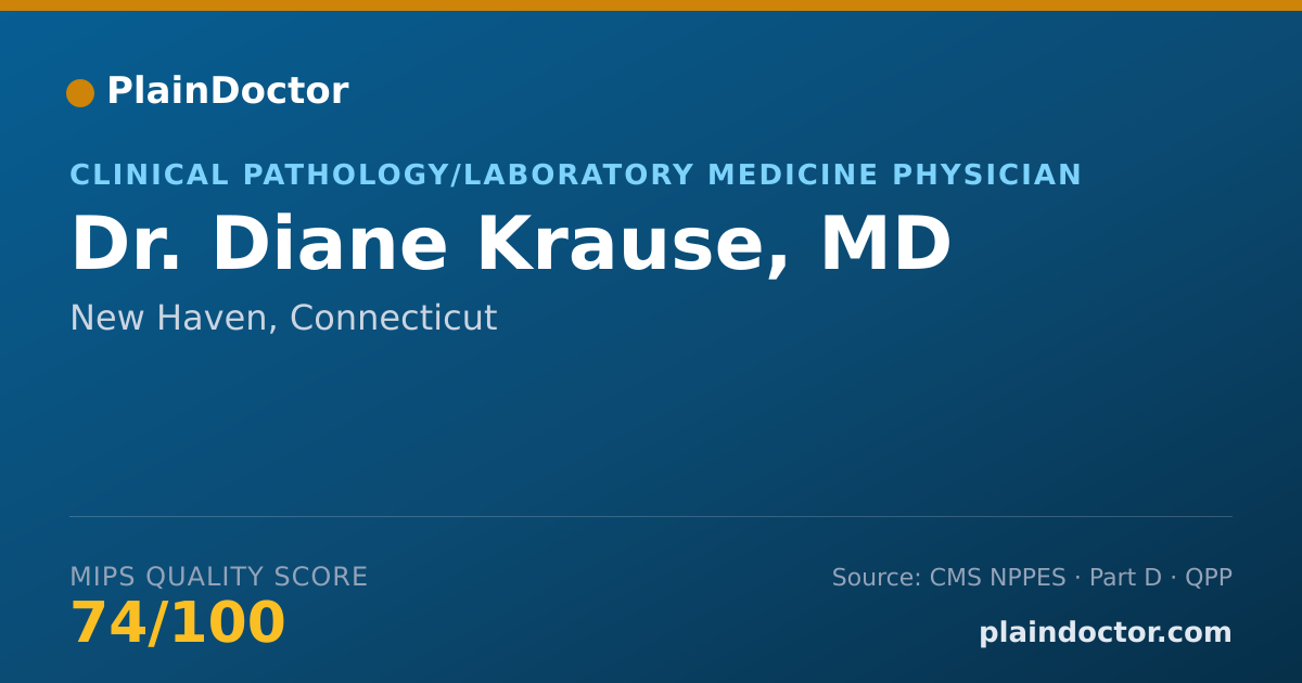 Shareable card for Diane Krause, MD - Clinical Pathology/Laboratory Medicine Physician, New Haven, CT