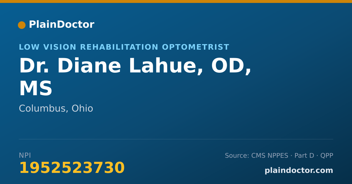 Shareable card for Diane Lahue, OD, MS - Low Vision Rehabilitation Optometrist, Columbus, OH