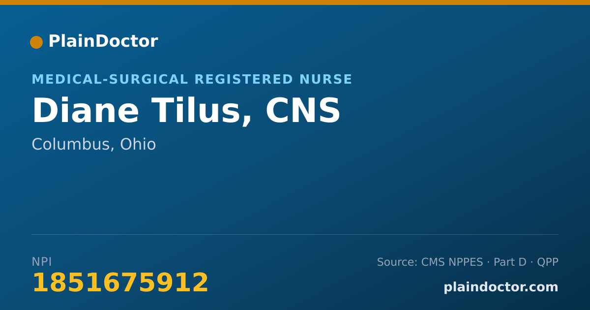 Shareable card for Diane Tilus, CNS - Medical-Surgical Registered Nurse, Columbus, OH
