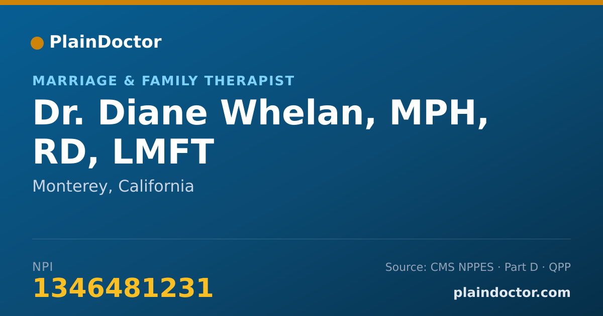 Shareable card for Diane Whelan, MPH, RD, LMFT - Marriage & Family Therapist, Monterey, CA