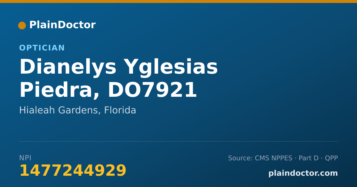 Shareable card for Dianelys Yglesias Piedra, DO7921 - Optician, Hialeah Gardens, FL