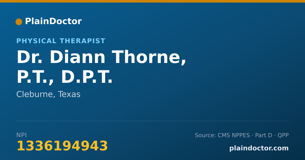 Shareable card for Diann Thorne, P.T., D.P.T. - Physical Therapist, Cleburne, TX