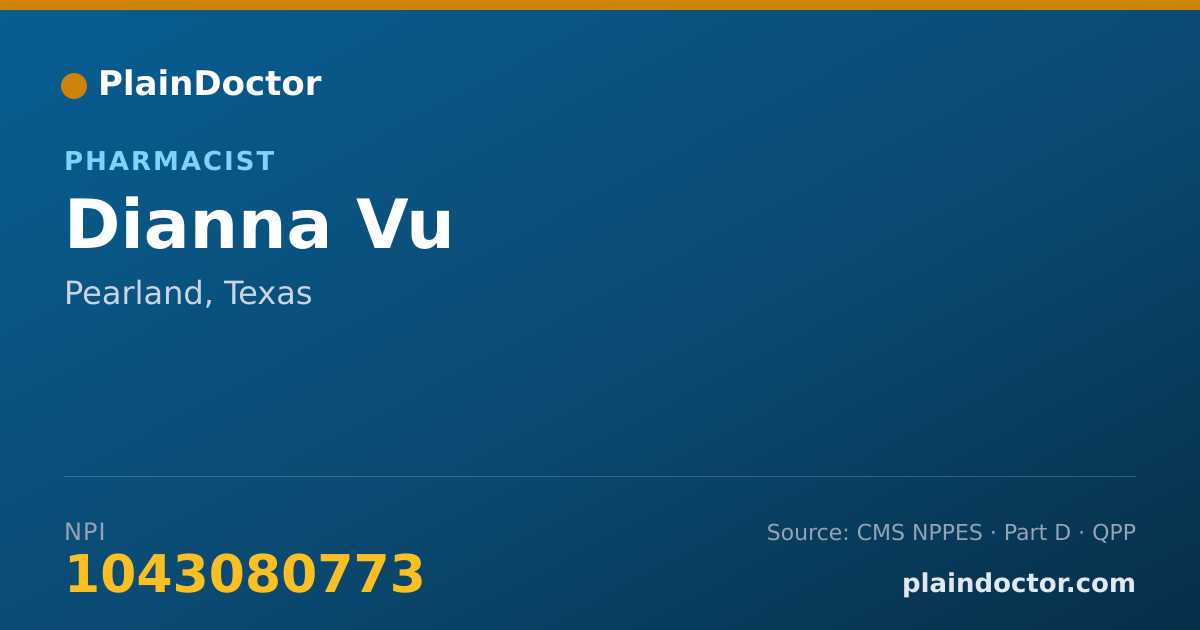 Shareable card for Dianna Vu - Pharmacist, Pearland, TX