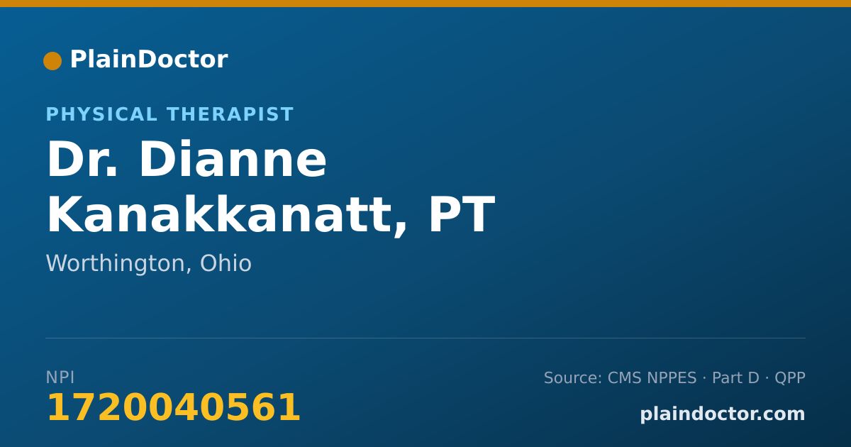 Shareable card for Dianne Kanakkanatt, PT - Physical Therapist, Worthington, OH