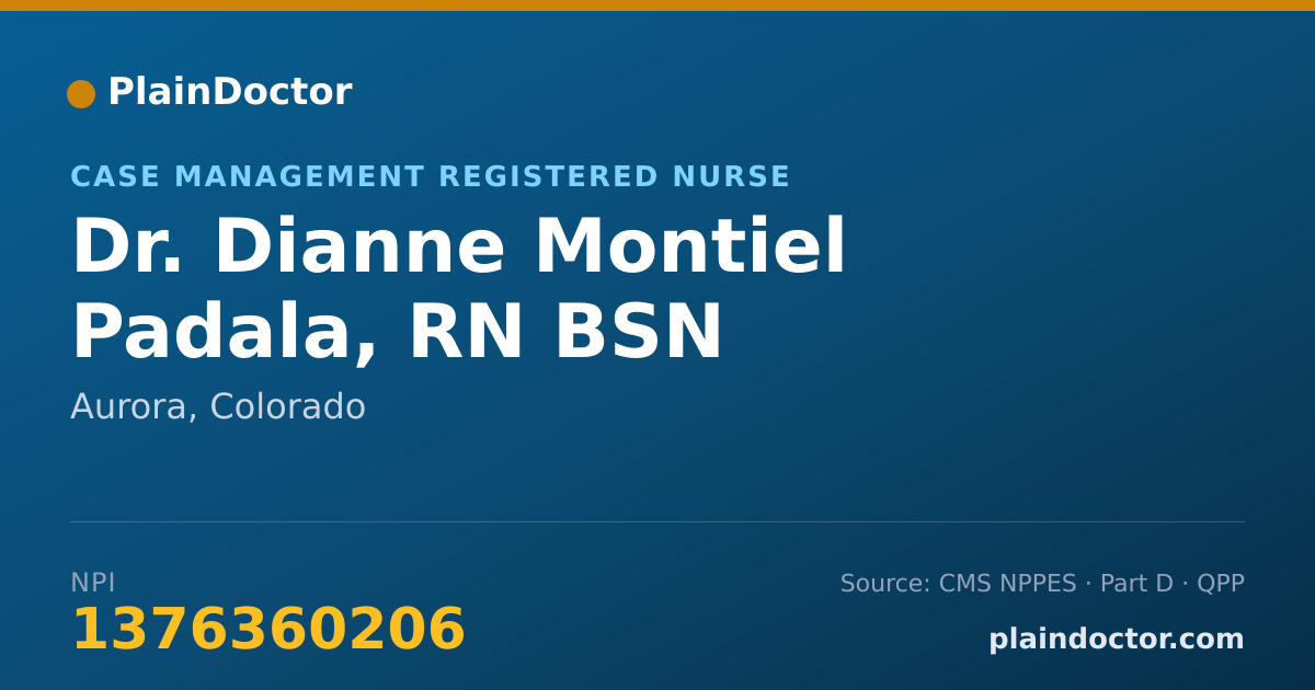 Shareable card for Dianne Montiel Padala, RN BSN - Case Management Registered Nurse, Aurora, CO