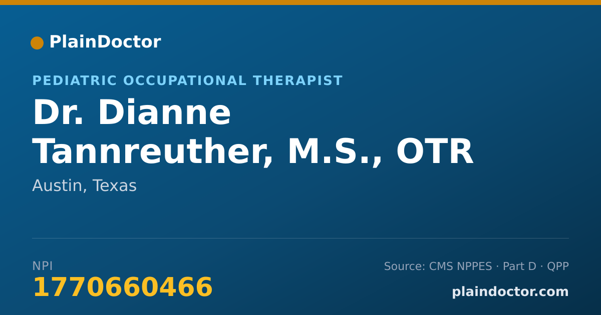 Shareable card for Dianne Tannreuther, M.S., OTR - Pediatric Occupational Therapist, Austin, TX