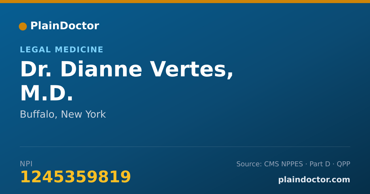 Shareable card for Dianne Vertes, M.D. - Legal Medicine, Buffalo, NY