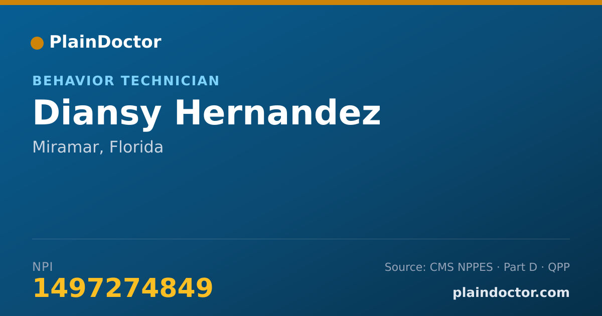 Shareable card for Diansy Hernandez - Behavior Technician, Miramar, FL