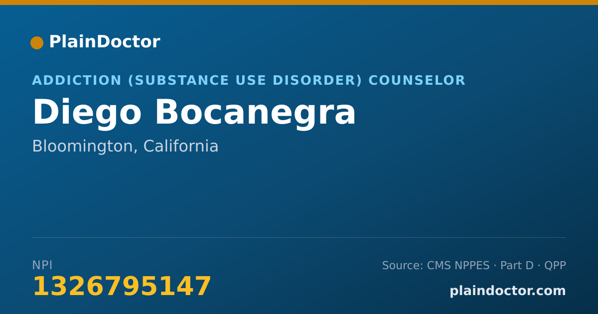 Shareable card for Diego Bocanegra - Addiction (Substance Use Disorder) Counselor, Bloomington, CA