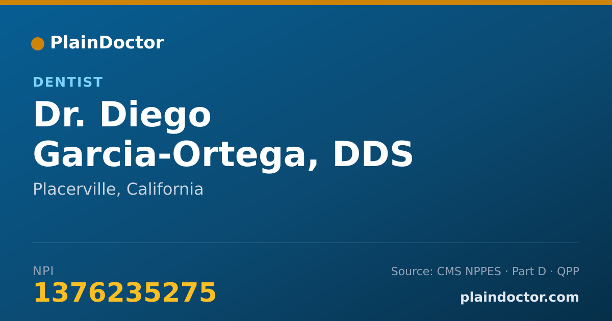 Shareable card for Diego Garcia-Ortega, DDS - Dentist, Placerville, CA