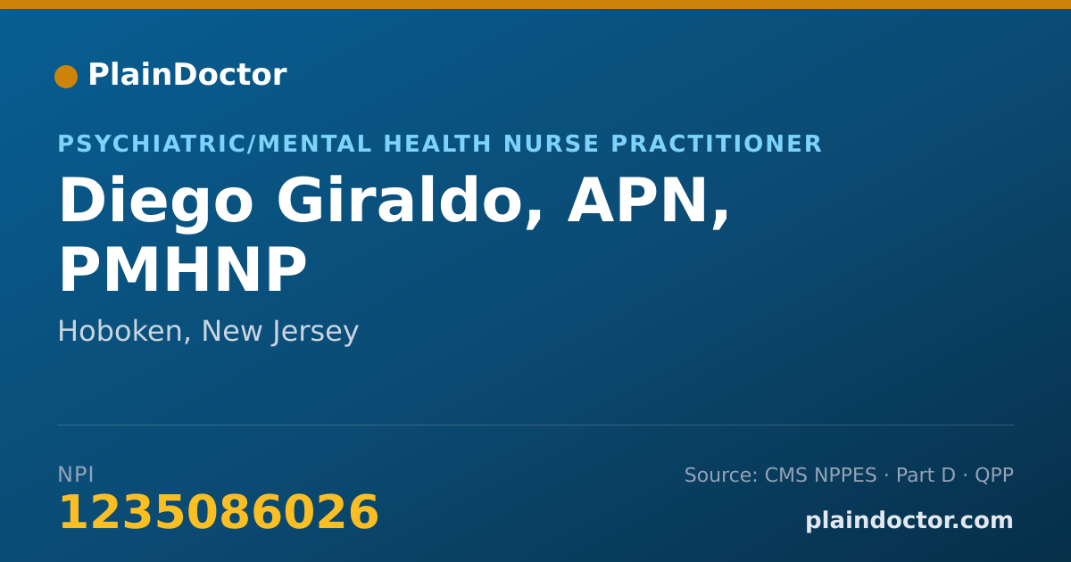 Shareable card for Diego Giraldo, APN, PMHNP - Psychiatric/Mental Health Nurse Practitioner, Hoboken, NJ