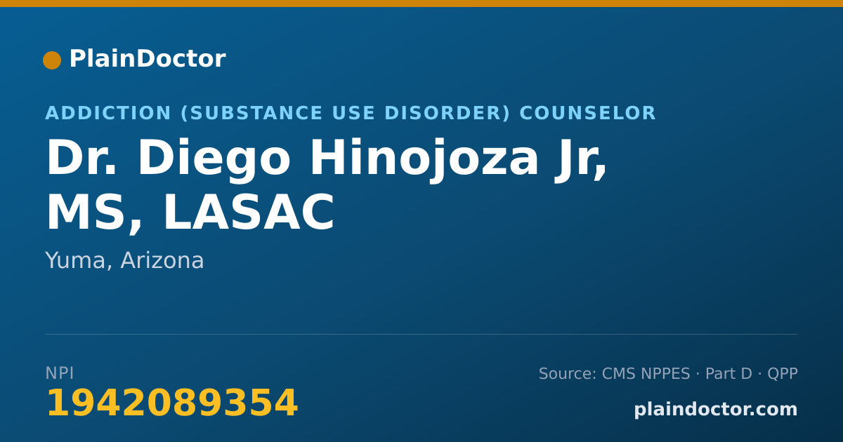 Shareable card for Diego Hinojoza Jr, MS, LASAC - Addiction (Substance Use Disorder) Counselor, Yuma, AZ