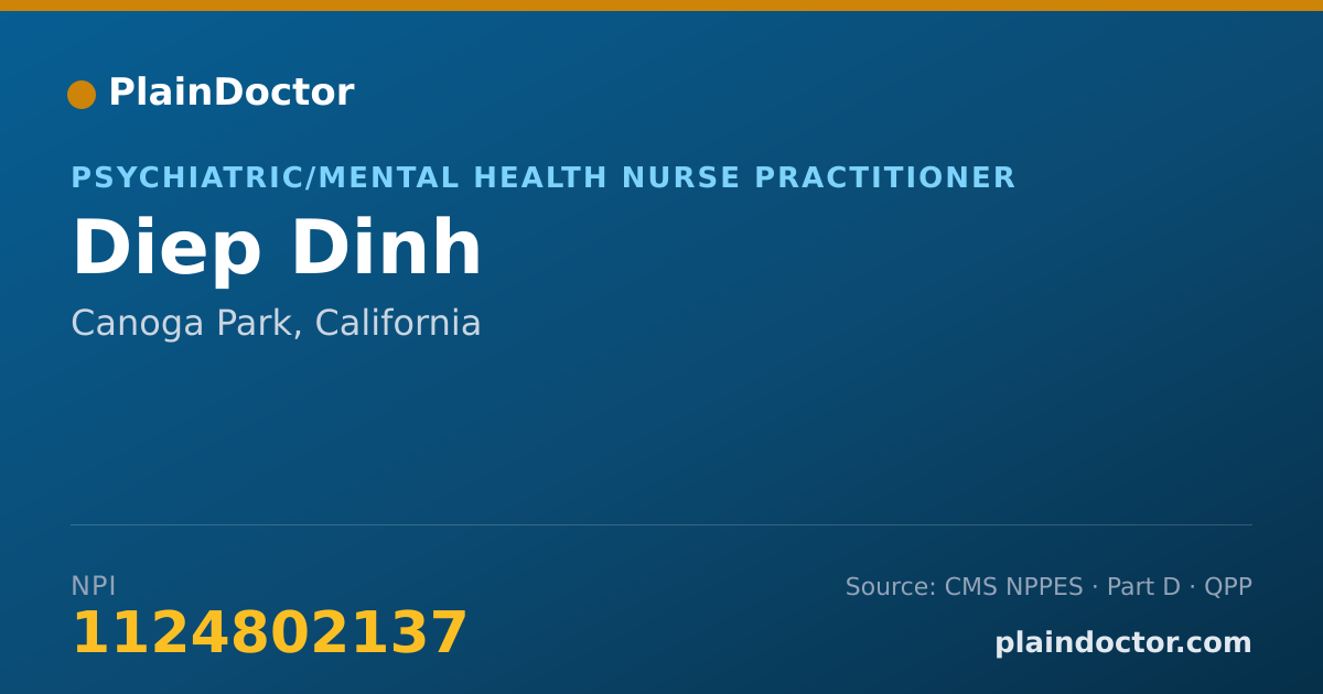 Shareable card for Diep Dinh - Psychiatric/Mental Health Nurse Practitioner, Canoga Park, CA