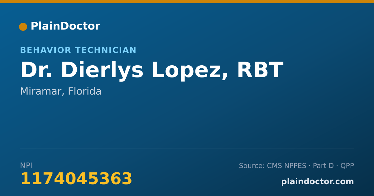 Shareable card for Dierlys Lopez, RBT - Behavior Technician, Miramar, FL