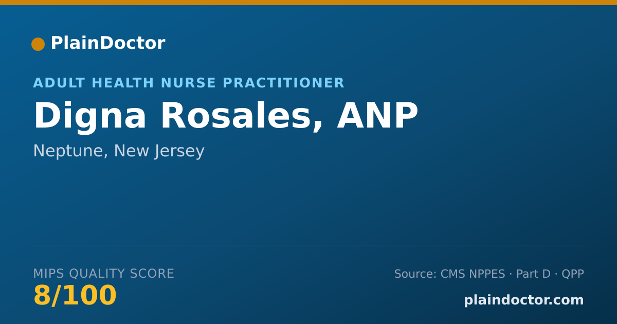 Shareable card for Digna Rosales, ANP - Adult Health Nurse Practitioner, Neptune, NJ