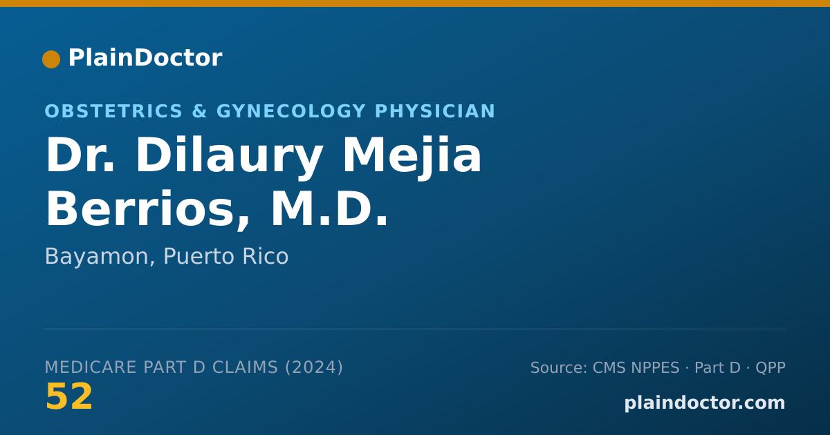 Shareable card for Dilaury Mejia Berrios, M.D. - Obstetrics & Gynecology Physician, Bayamon, PR