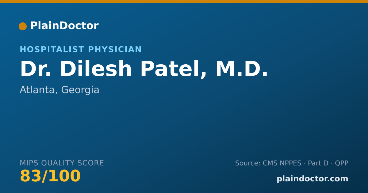 Shareable card for Dilesh Patel, M.D. - Hospitalist Physician, Atlanta, GA
