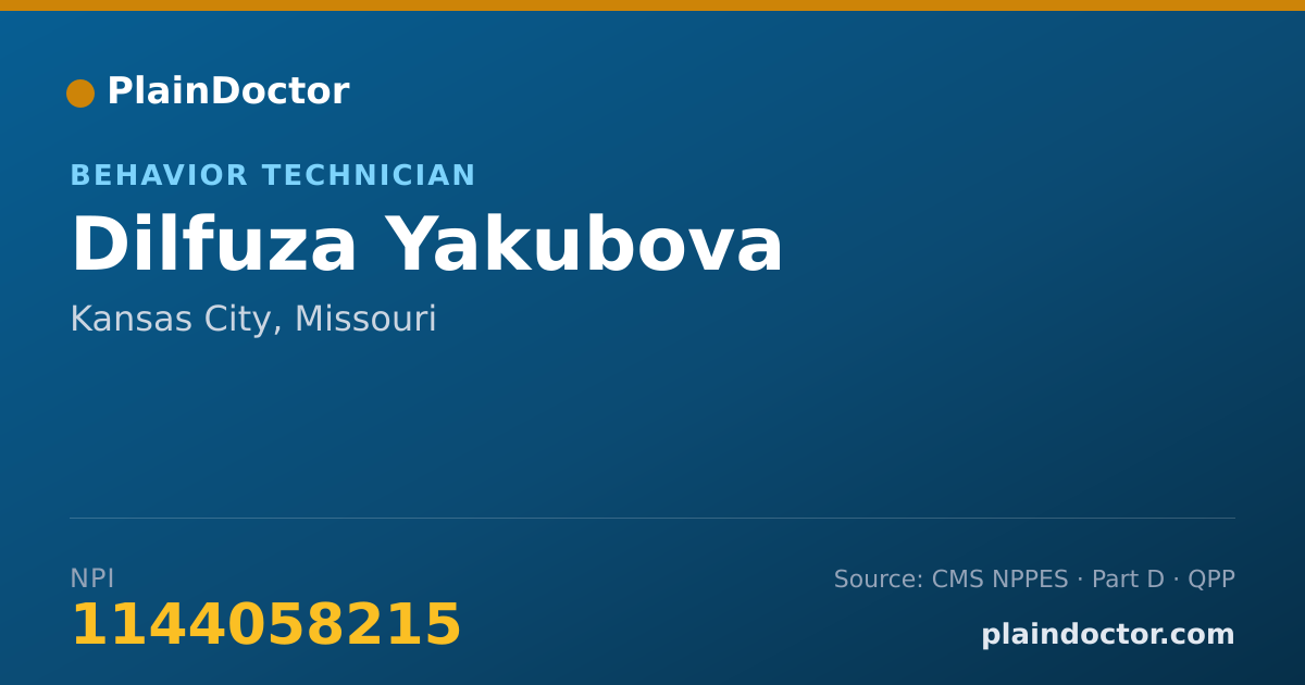 Shareable card for Dilfuza Yakubova - Behavior Technician, Kansas City, MO