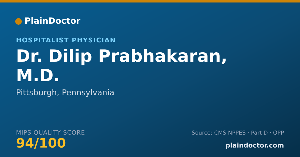Shareable card for Dilip Prabhakaran, M.D. - Hospitalist Physician, Pittsburgh, PA