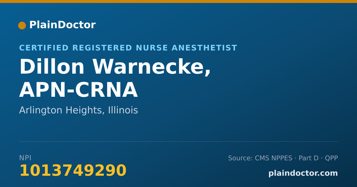 Shareable card for Dillon Warnecke, APN-CRNA - Certified Registered Nurse Anesthetist, Arlington Heights, IL