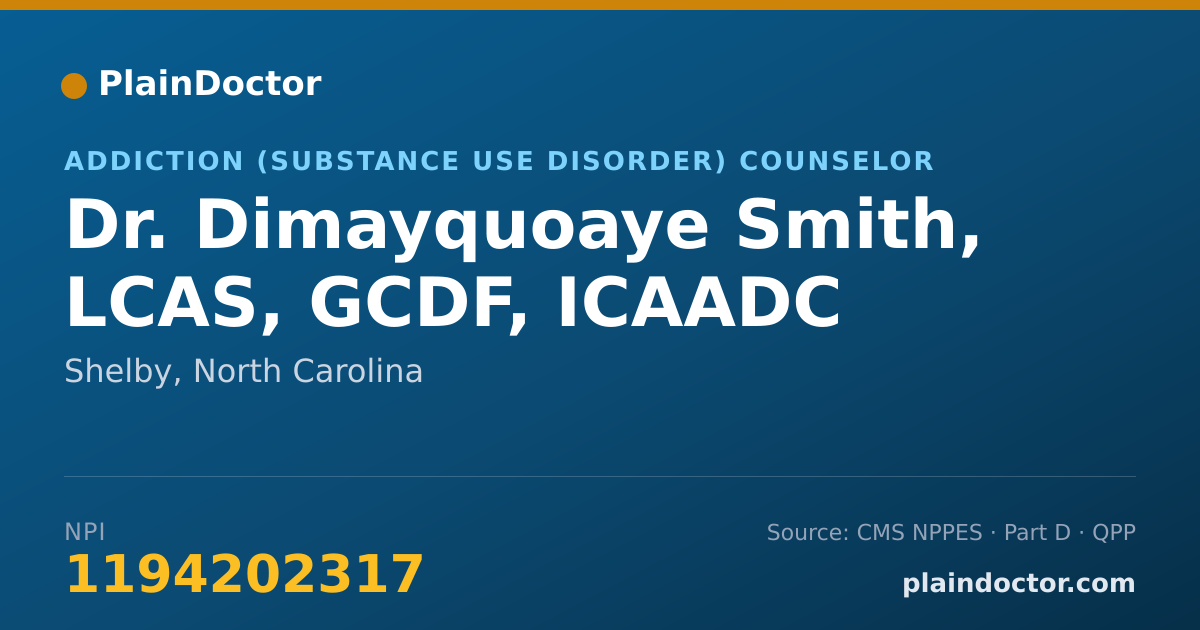 Shareable card for Dimayquoaye Smith, LCAS, GCDF, ICAADC - Addiction (Substance Use Disorder) Counselor, Shelby, NC