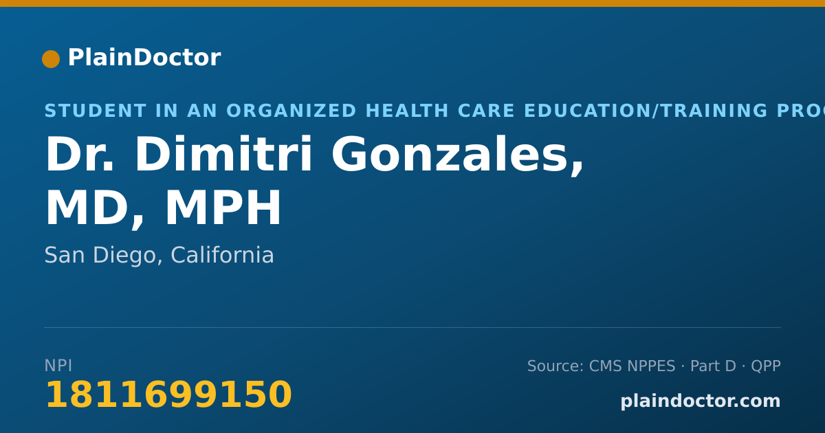 Shareable card for Dimitri Gonzales, MD, MPH - Student in an Organized Health Care Education/Training Program, San Diego, CA