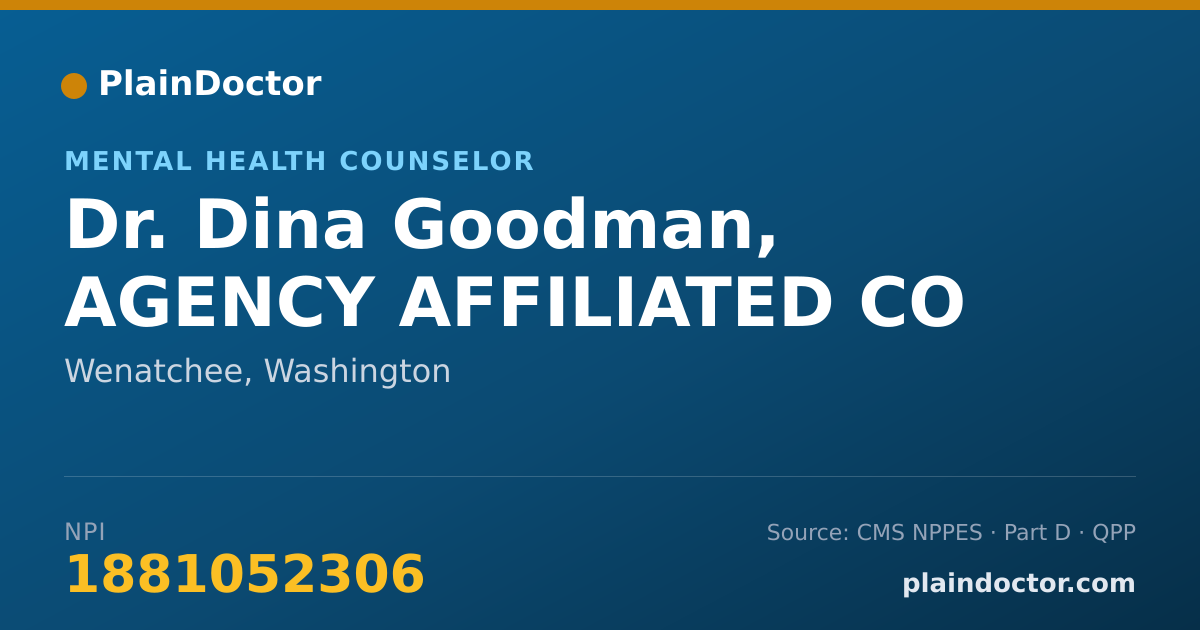 Shareable card for Dina Goodman, AGENCY AFFILIATED CO - Mental Health Counselor, Wenatchee, WA