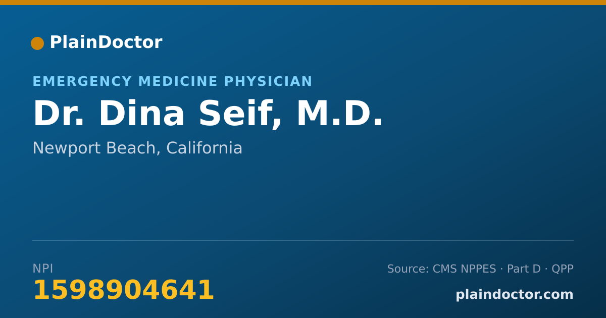 Shareable card for Dina Seif, M.D. - Emergency Medicine Physician, Newport Beach, CA