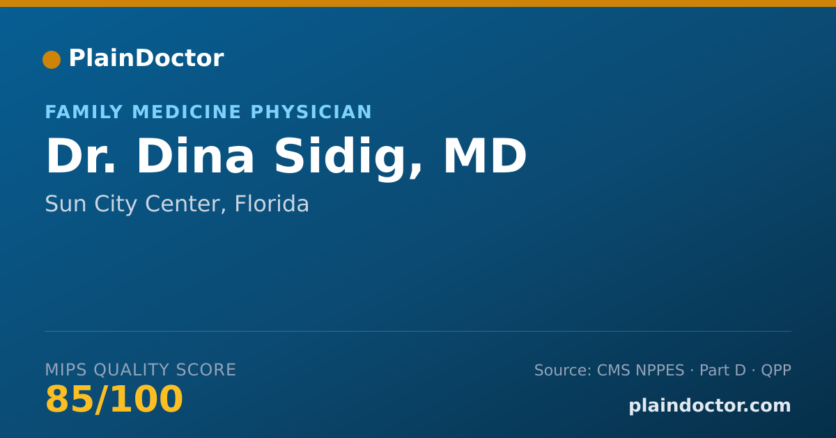 Shareable card for Dina Sidig, MD - Family Medicine Physician, Sun City Center, FL