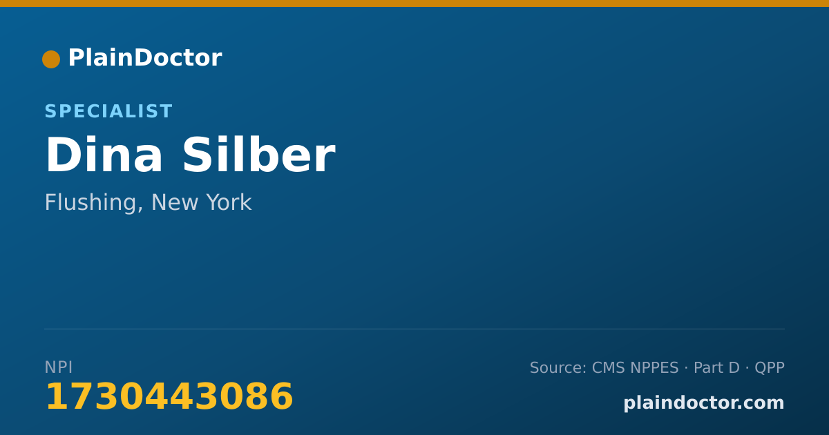 Shareable card for Dina Silber - Specialist, Flushing, NY