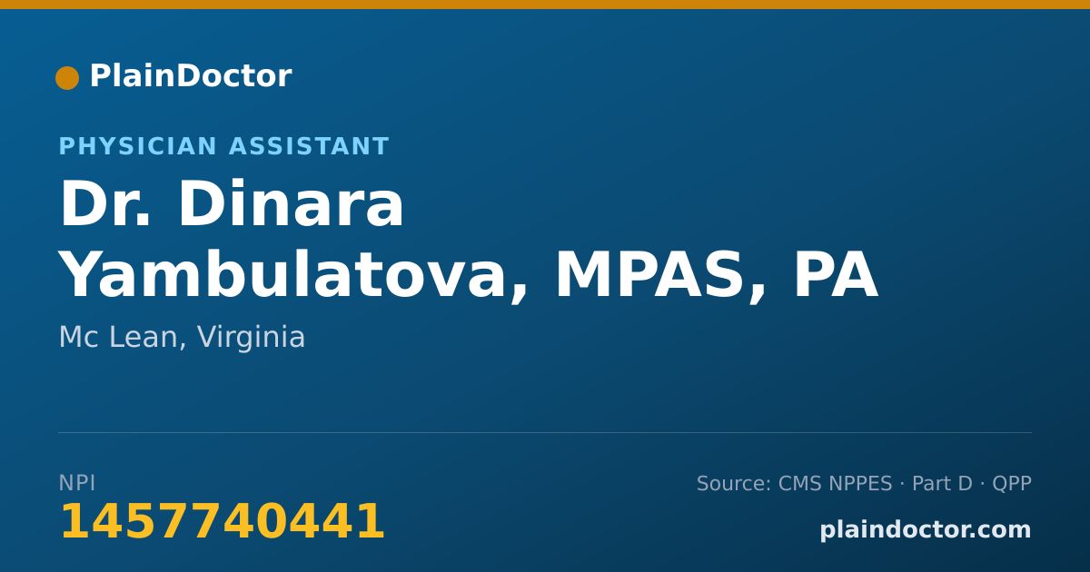 Shareable card for Dinara Yambulatova, MPAS, PA - Physician Assistant, Mc Lean, VA
