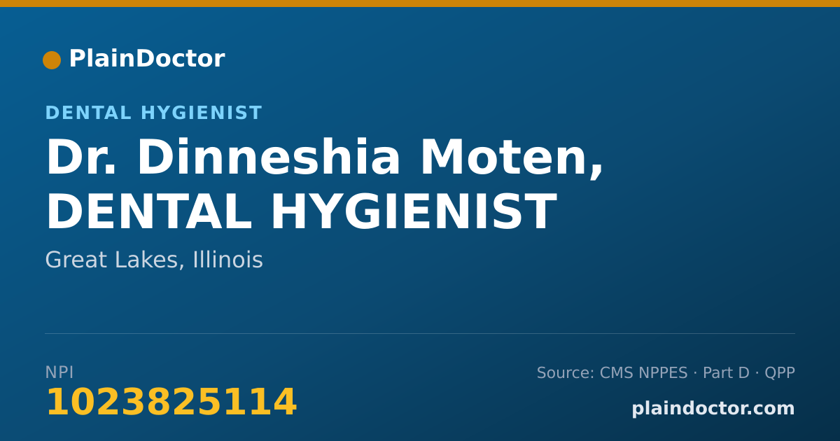 Shareable card for Dinneshia Moten, DENTAL HYGIENIST - Dental Hygienist, Great Lakes, IL