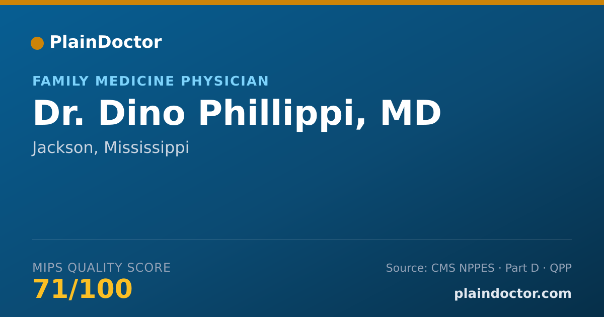 Shareable card for Dino Phillippi, MD - Family Medicine Physician, Jackson, MS