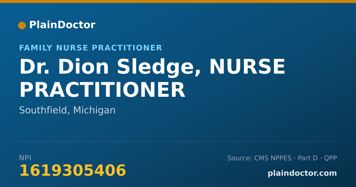 Shareable card for Dion Sledge, NURSE PRACTITIONER - Family Nurse Practitioner, Southfield, MI