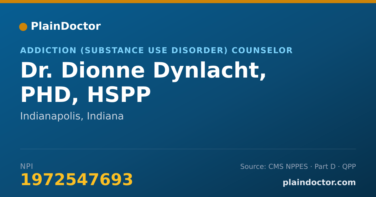 Shareable card for Dionne Dynlacht, PHD, HSPP - Addiction (Substance Use Disorder) Counselor, Indianapolis, IN