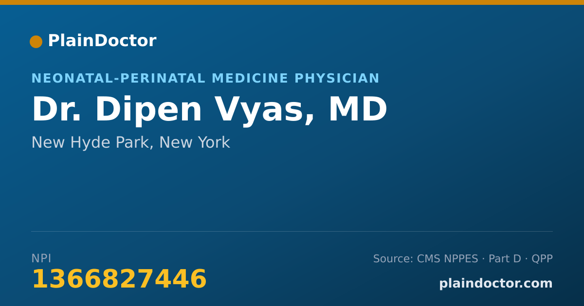 Shareable card for Dipen Vyas, MD - Neonatal-Perinatal Medicine Physician, New Hyde Park, NY