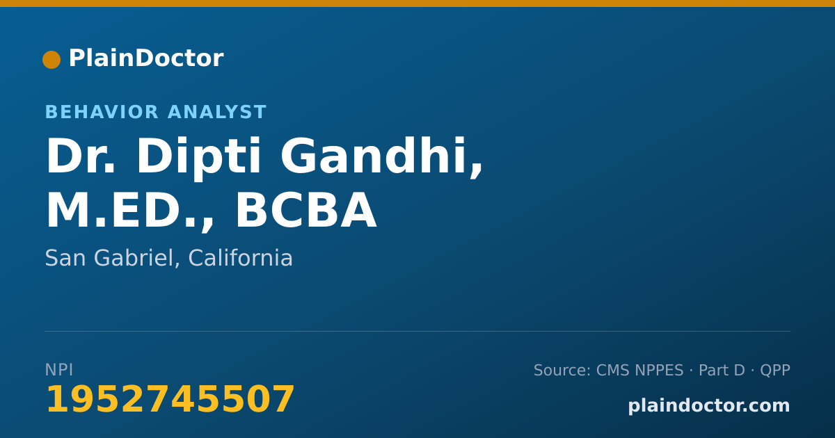 Shareable card for Dipti Gandhi, M.ED., BCBA - Behavior Analyst, San Gabriel, CA