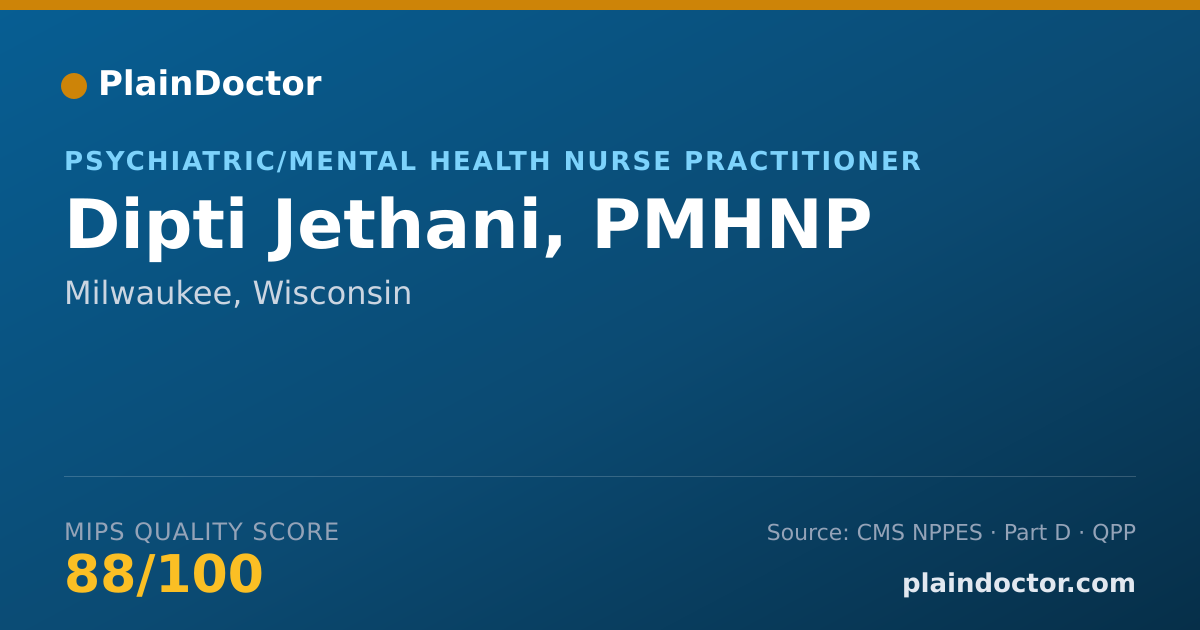 Shareable card for Dipti Jethani, PMHNP - Psychiatric/Mental Health Nurse Practitioner, Milwaukee, WI