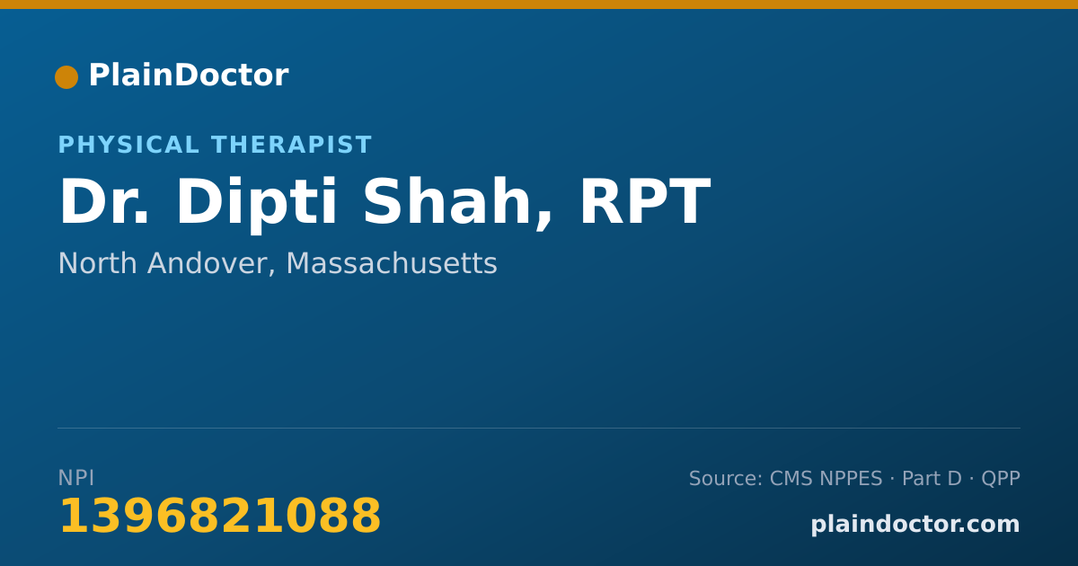 Shareable card for Dipti Shah, RPT - Physical Therapist, North Andover, MA