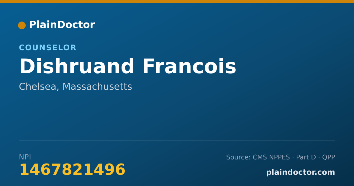 Shareable card for Dishruand Francois - Counselor, Chelsea, MA