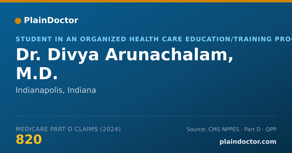 Shareable card for Divya Arunachalam, M.D. - Student in an Organized Health Care Education/Training Program, Indianapolis, IN