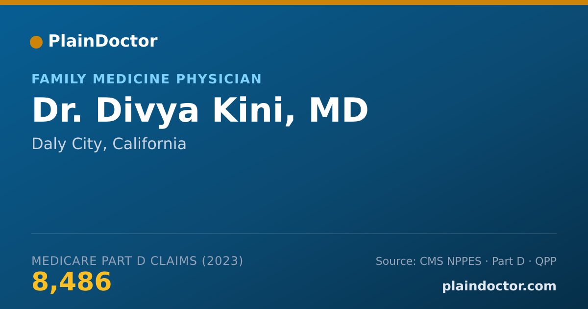 Shareable card for Divya Kini, MD - Family Medicine Physician, Daly City, CA