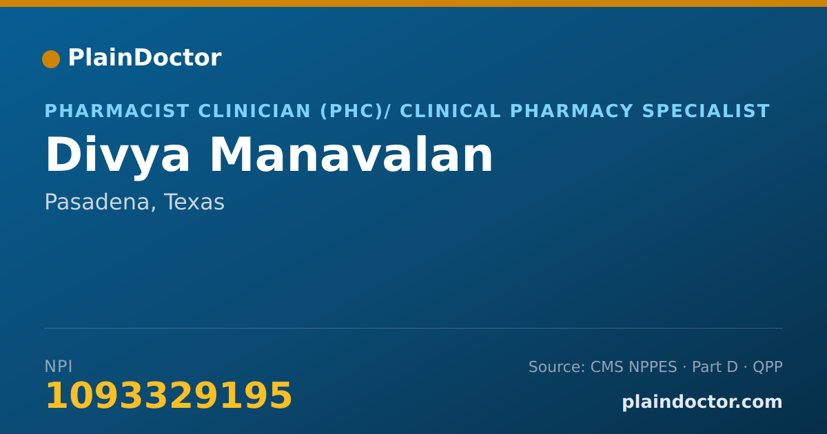Shareable card for Divya Manavalan - Pharmacist Clinician (PhC)/ Clinical Pharmacy Specialist, Pasadena, TX