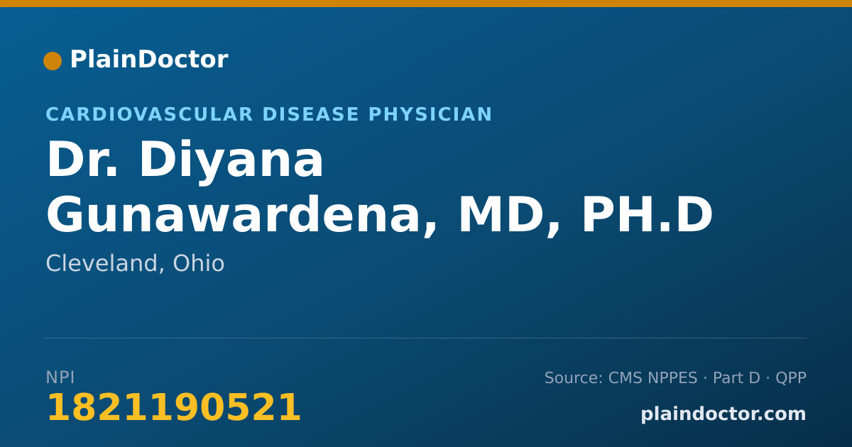 Shareable card for Diyana Gunawardena, MD, PH.D - Cardiovascular Disease Physician, Cleveland, OH