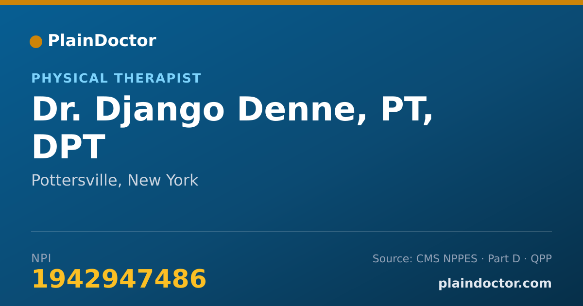 Shareable card for Django Denne, PT, DPT - Physical Therapist, Pottersville, NY