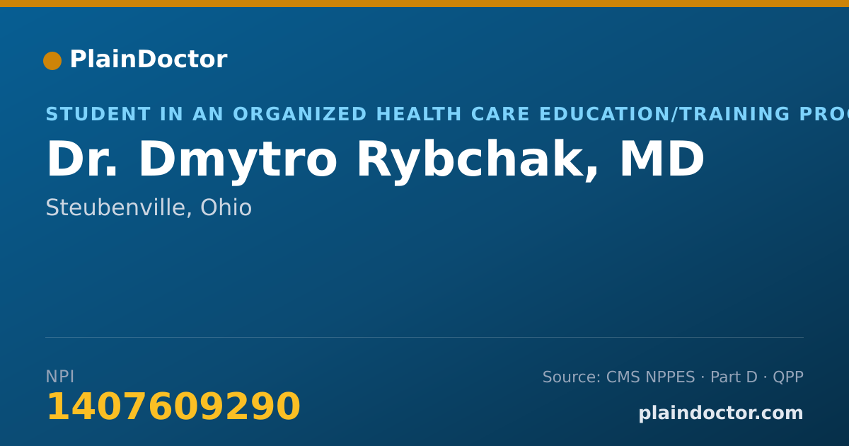 Shareable card for Dmytro Rybchak, MD - Student in an Organized Health Care Education/Training Program, Steubenville, OH