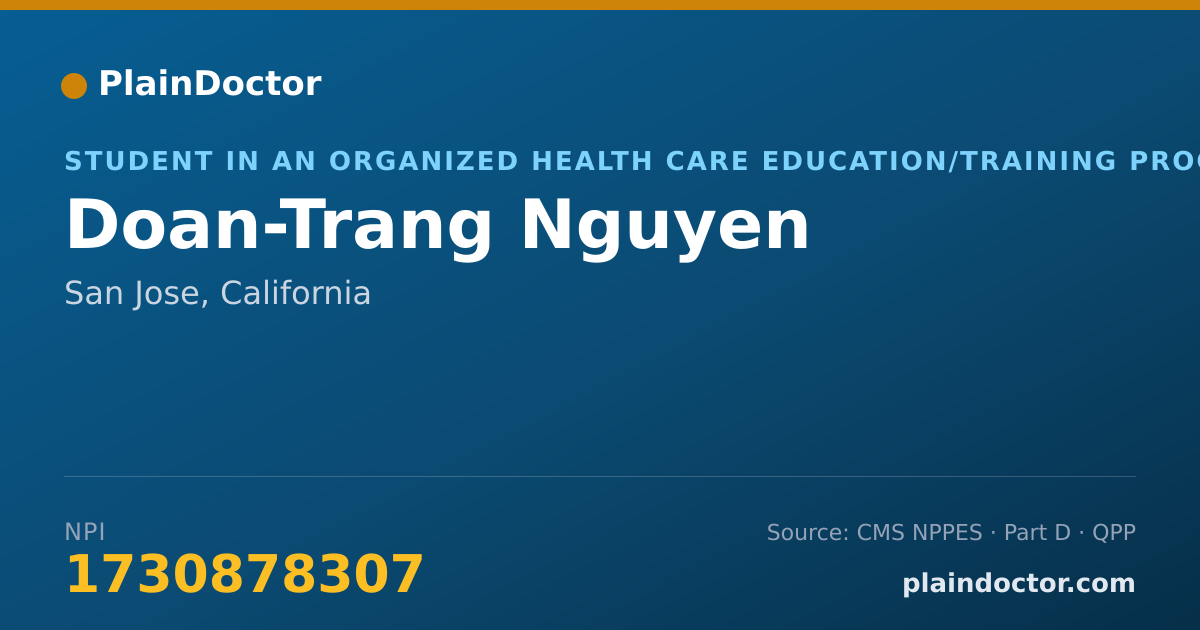 Shareable card for Doan-Trang Nguyen - Student in an Organized Health Care Education/Training Program, San Jose, CA