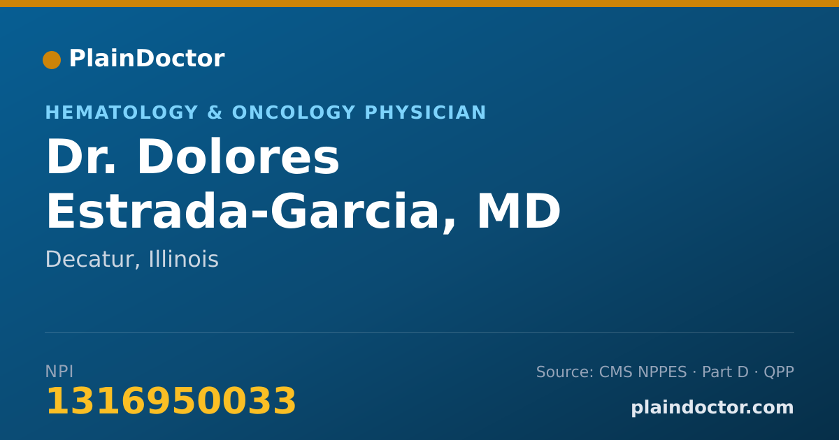 Shareable card for Dolores Estrada-Garcia, MD - Hematology & Oncology Physician, Decatur, IL