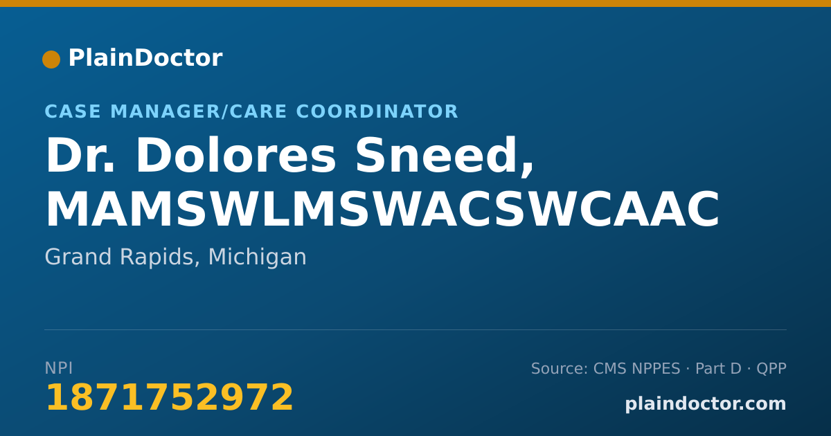 Shareable card for Dolores Sneed, MAMSWLMSWACSWCAAC - Case Manager/Care Coordinator, Grand Rapids, MI